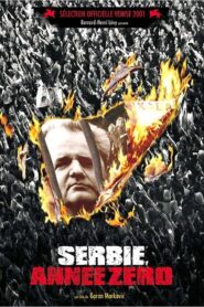 Serbia, Year Zero 2001 one on netflix