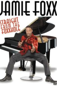 Jamie Foxx: Straight from the Foxxhole 1993 one on netflix