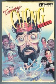 The Tommy Chong Roast 1986 one on netflix