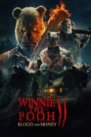 Winnie-the-Pooh: Blood and Honey 2 2024 one on netflix