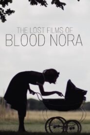 The Lost Films of Bloody Nora 2019 one on netflix