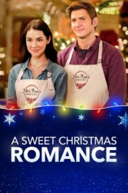A Sweet Christmas Romance 2019 one on netflix