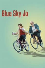 Blue Sky Jo 2024 one on netflix