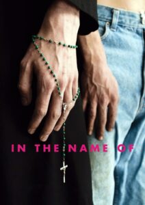 In the Name of… 2013 one on netflix