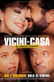 Vicini di casa 2022 one on netflix