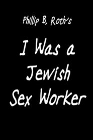 I Was a Jewish Sex Worker 1996 one on netflix