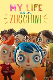 My Life as a Zucchini 2016 one on netflix