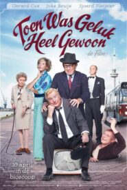 Toen was geluk heel gewoon: De film 2014 one on netflix
