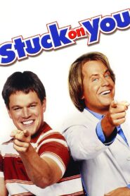 Stuck on You 2003 one on netflix
