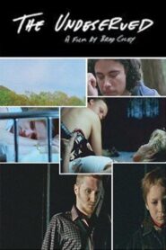 The Undeserved 2004 one on netflix