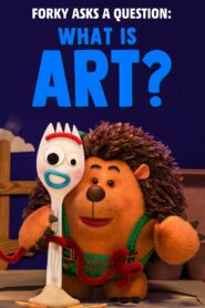 Forky Asks a Question: What Is Art? 2019 one on netflix