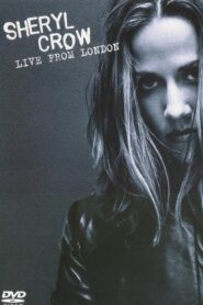 Sheryl Crow Live from London 1996 one on netflix