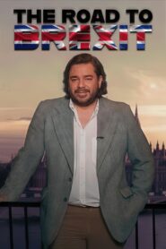 The Road to Brexit 2019 one on netflix
