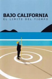 Under California: The Limit of Time 1998 one on netflix