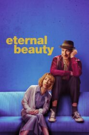 Eternal Beauty 2020 one on netflix