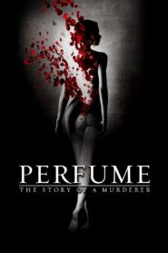 Perfume: The Story of a Murderer 2006 one on netflix