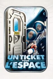 A Ticket to Space 2006 one on netflix