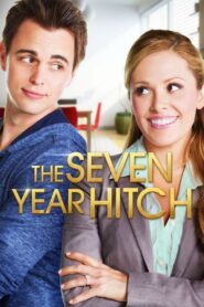 The Seven Year Hitch 2012 one on netflix