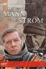 Der Mann im Strom 2006 one on netflix