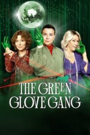 The Green Glove Gang 2022 one on netflix
