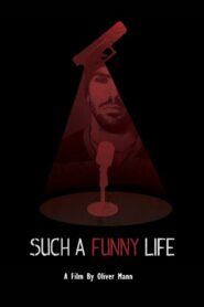 Such a Funny Life 2019 one on netflix