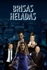 Brisas heladas 2015 one on netflix