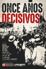 Once años decisivos 1981 one on netflix