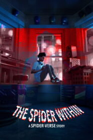 The Spider Within: A Spider-Verse Story 2023 one on netflix