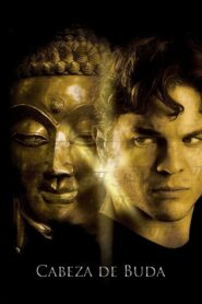 Buddah’s Head 2009 one on netflix