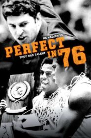 Perfect in ’76 2017 one on netflix