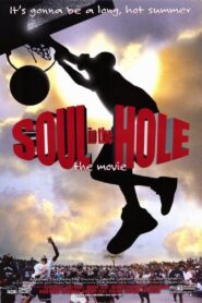 Soul In The Hole 1997 one on netflix