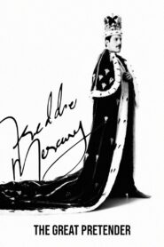 Freddie Mercury: The Great Pretender 2012 one on netflix
