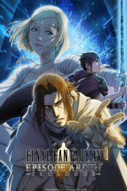 Final Fantasy XV: Episode Ardyn – Prologue 2019 one on netflix