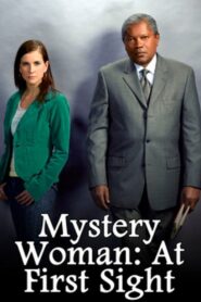 Mystery Woman: At First Sight 2006 one on netflix