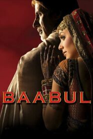 Baabul 2006 one on netflix