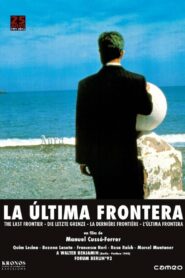 La última frontera 1992 one on netflix