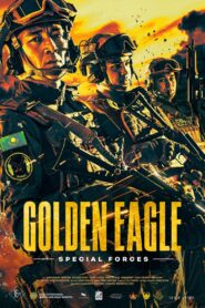 Golden Eagle. Special Forces 2023 one on netflix