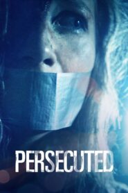 Persecuted 2020 one on netflix