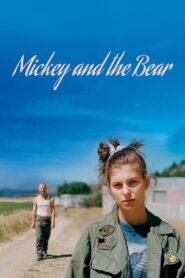 Mickey and the Bear 2019 one on netflix