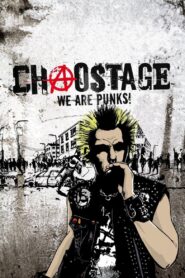 Chaostage – We Are Punks! 2009 one on netflix