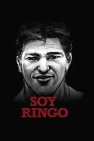 Soy Ringo 2014 one on netflix