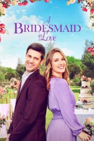 A Bridesmaid in Love 2022 one on netflix