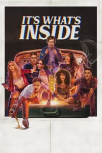 It’s What’s Inside 2024 one on netflix