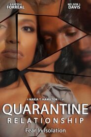 Quarantine Relationship 2020 one on netflix