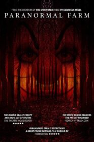 Paranormal Farm 2017 one on netflix