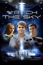 Watch the Sky 2017 one on netflix