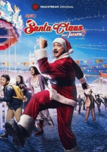 KNK: Santa Claus Dari Jakarta? 2021 one on netflix