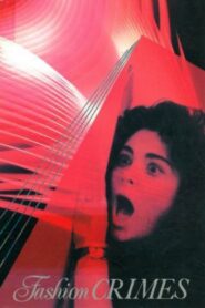 Fashion Crimes 1989 one on netflix