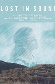 Lost in Sound 2017 one on netflix