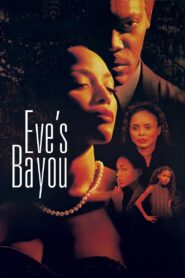 Eve’s Bayou 1997 one on netflix